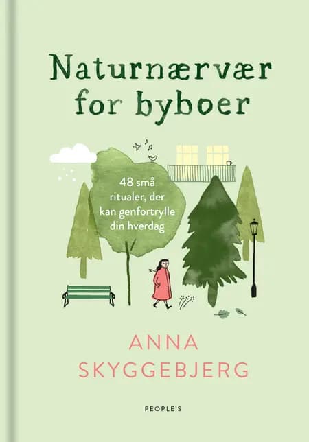 Naturnærvær for byboer af Anna Skyggebjerg