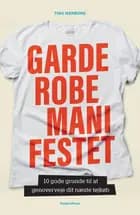 Garderobemanifestet af Tina Werborg