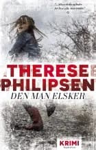 Den man elsker af Therese Philipsen