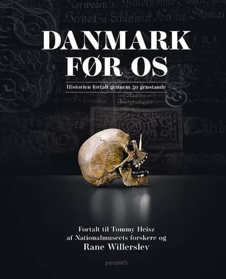 Danmark før os af Rane Willerslev