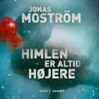 Himlen er altid højere af Jonas Moström