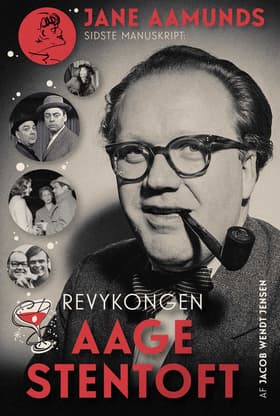 Revykongen Aage Stentoft af Jane Aamund