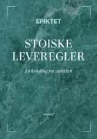 Stoiske leveregler af Epiktet
