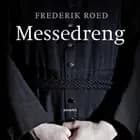 Messedreng af Frederik Roed