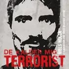 De kalder mig terrorist af Niels Holck og Øjvind Kyrø