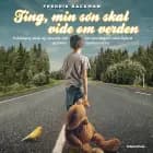 Ting, min søn skal vide om verden