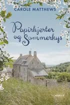 Papirhjerter og sommerkys
