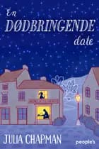 En dødbringende date af Julia Chapman