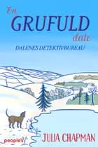 En grufuld date af Julia Chapman