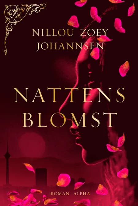Nattens blomst af Nillou Zoey Johannsen