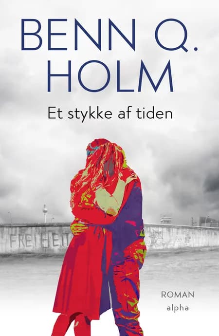 Et stykke af tiden af Benn Q. Holm
