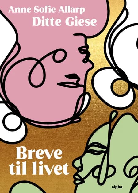 Breve til livet af Anne Sofie Allarp