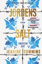 Jordens salt af Jeanine Cummins
