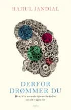 Derfor drømmer du af Rahul Jandial