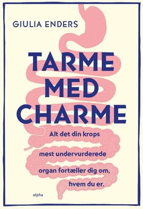 Tarme med charme af Giulia Enders