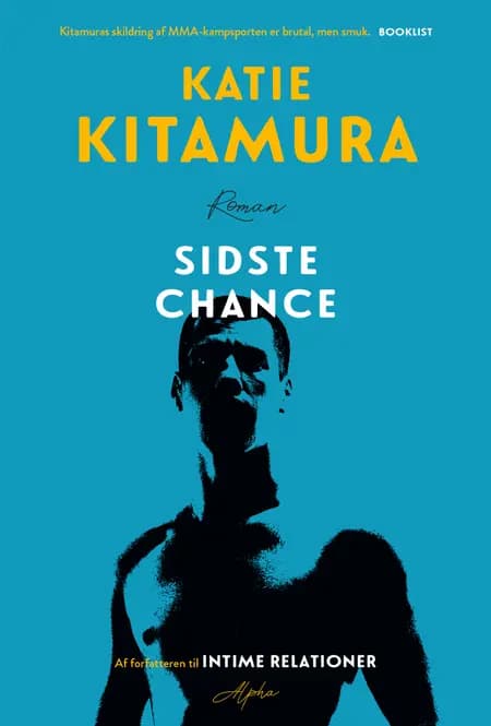 Sidste chance af Katie Kitamura