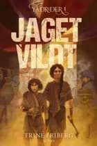 Jaget vildt af Trine Friberg