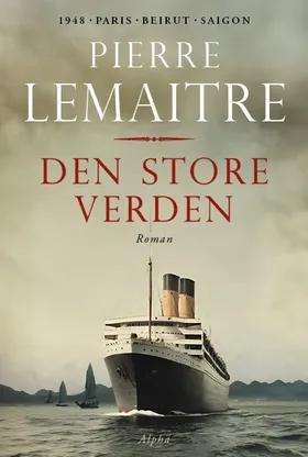 Den store verden af Pierre Lemaitre