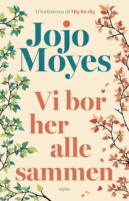 Vi bor her alle sammen af Jojo Moyes