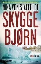 Skyggebjørn af Nina von Staffeldt