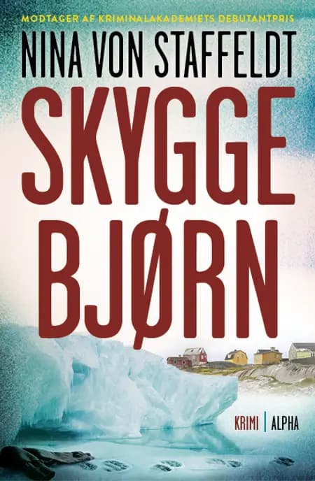 Skyggebjørn af Nina von Staffeldt