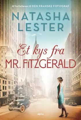 Et kys fra mr. Fitzgerald af Natasha Lester