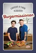 Burgermissionen af Timm Vladimir og Cassius Vladimir