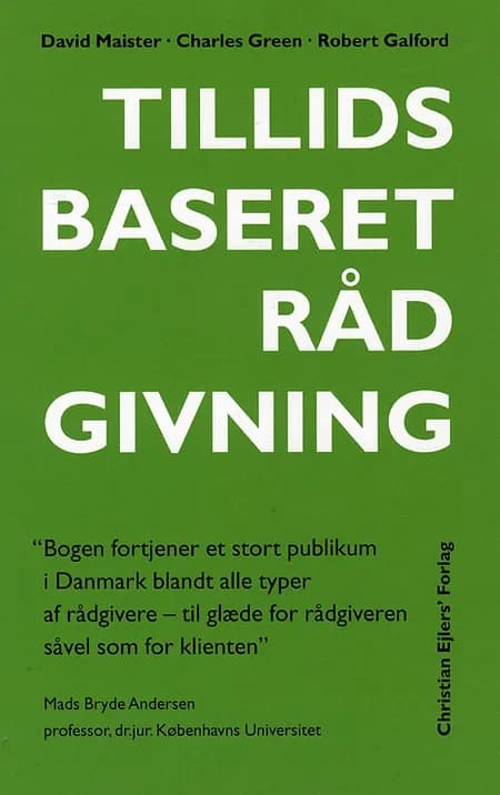 Tillidsbaseret rådgivning af David Maister