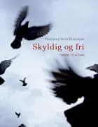 Skyldig og fri