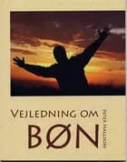 Vejledning om bøn af Peter Halldorf