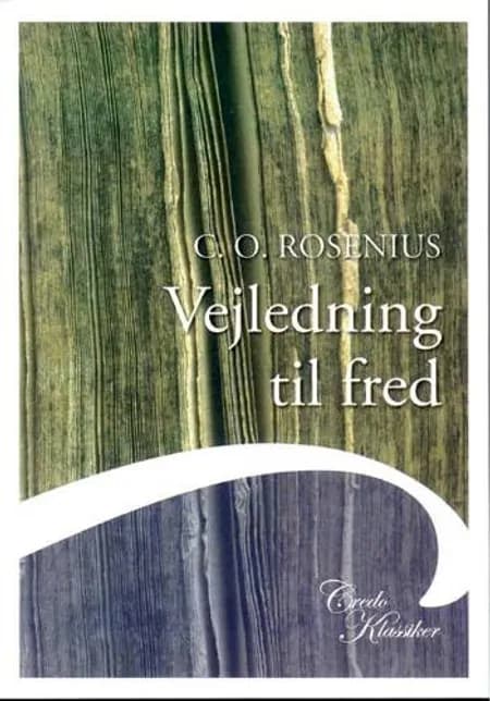 Vejledning til fred af C.O. Rosenius