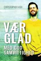 Vær glad - med god samvittighed
