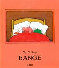 Bange af Max Velthuijs