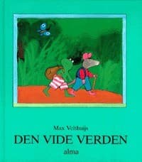 Den vide verden af Max Velthuijs