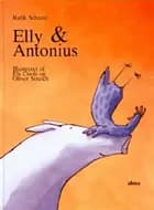 Elly & Antonius af Rafik Schami
