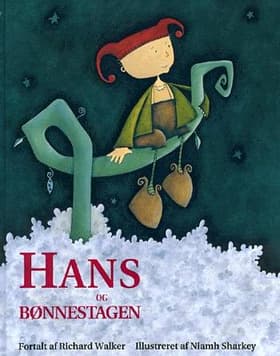 Hans og bønnestagen af Richard Walker