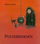 Pulverheksen af Ingunn Aamodt