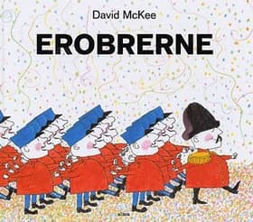 Erobrerne af David McKee