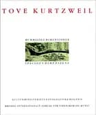 Tove Kurtzweil - rummelige dimensioner