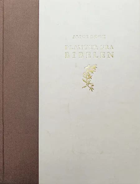 Planter fra Bibelen af Alice Bøgh
