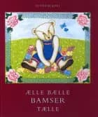 Ælle bælle bamser tælle