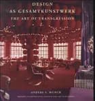 Design as gesamtkunstwerk af Anders V. Munch