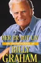 Her er mit liv