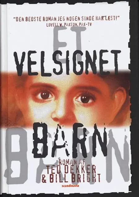 Et Velsignet Barn af Bill Bright