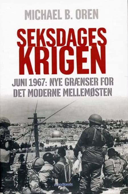 Seksdageskrigen af Michael B. Oren