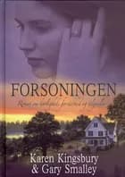 Forsoningen af Karen Kingsbury