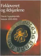 Firkløveret og ildsjælene