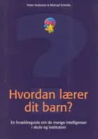 Hvordan lærer dit barn?