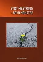 Støt mestring - bryd mønstre