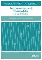 Relationsorienteret klasseledelse